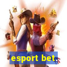 esport bet.